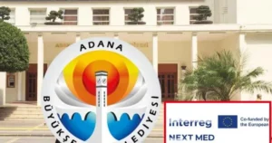 Adana Büyükşehir Belediyesi, Avrupa Birliği tarafından finanse edilen Interreg NEXT