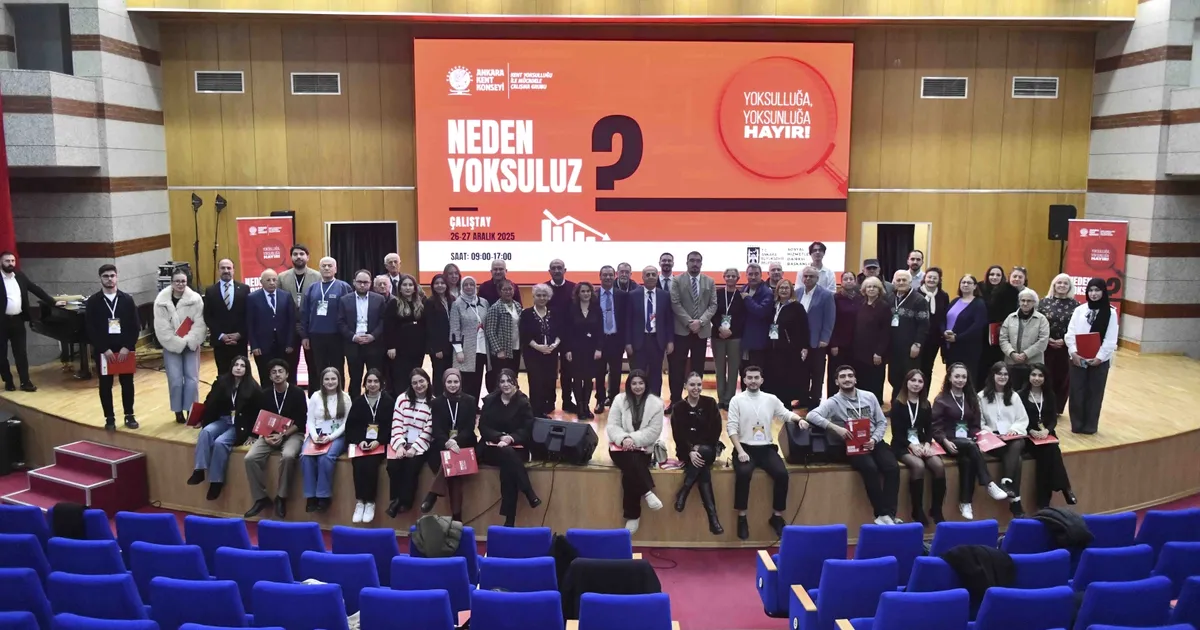 Ankara’da ‘Yoksulluk ve Yoksunluk Çalıştayı’ düzenlendi