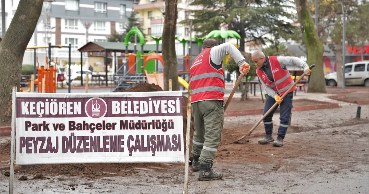 Ankara Keçiören’in park ve bahçeleri yenileniyor