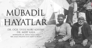 Ahmet Pirişitina Kent Arşivi ve Müzesi’nde (APİKAM) Kent Söyleşileri, “Mübadil