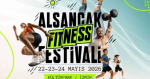 Alsancak Fitness Festivali, 22–23–24 Mayıs 2026 tarihlerinde İzmir Kültürpark’ta sporseverlerle