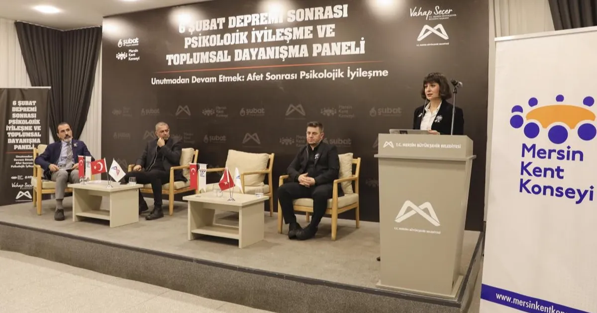 Mersin’de “Psikolojik İyileşme Ve Toplumsal Dayanışma Paneli” düzenlendi