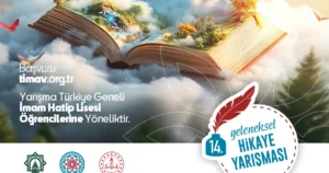 14. Geleneksel Hikaye Yarışması için başvurular başladı. Türkiye genelindeki İmam