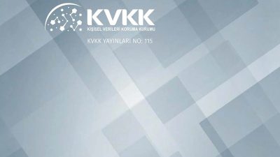 KVKK'nın Türkiye Barolar Birliği iş birliğiyle hazırladığı rehberde veri işleme