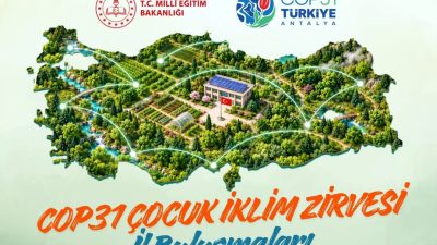 MEB, Türkiye'nin ev sahipliğinde 9-20 Kasım 2026'da Antalya'da yapılacak COP31