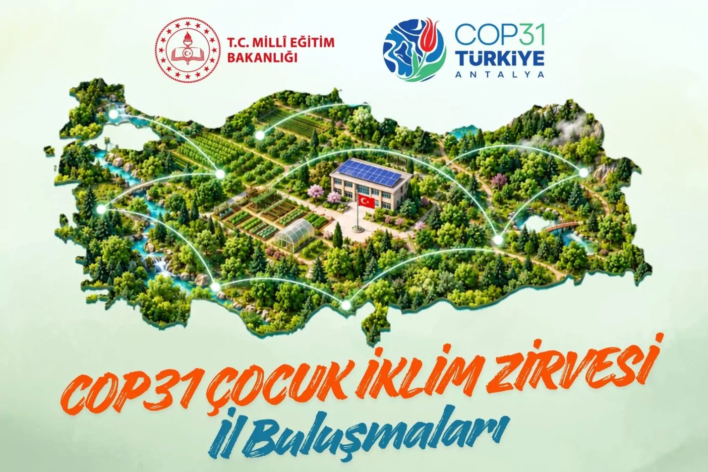 MEB, Türkiye'nin ev sahipliğinde 9-20 Kasım 2026'da Antalya'da yapılacak COP31