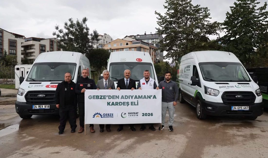 Gebze Belediyesi, Hayrat İnsani Yardım Derneği iş birliğiyle “Gebze’den Adıyaman’a