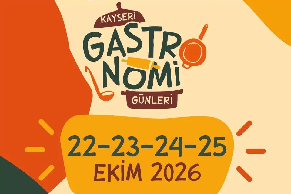 Kayseri Büyükşehir Belediyesi tarafından düzenlenen 4’üncü Kayseri Gastronomi Günleri, 22-25